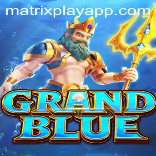 GRANDBLUE: A Dive into the World of Matrixplay