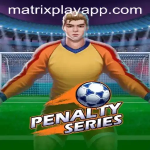 Exploring the Exciting World of PenaltySeries: The Matrixplay Phenomenon