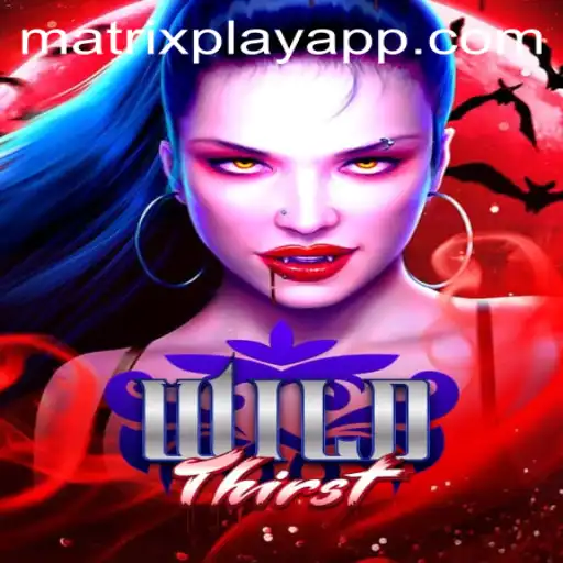 WildThirst: Exploring Adventures Through MatrixPlay